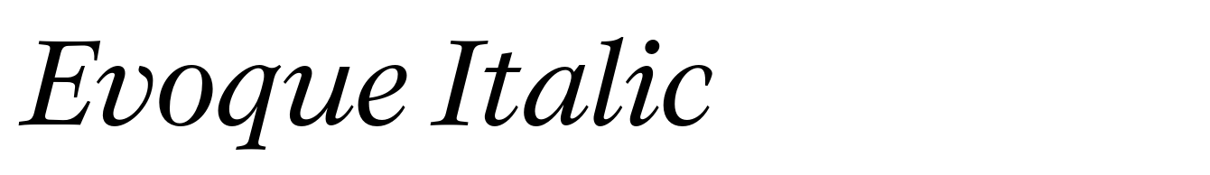 Evoque Italic